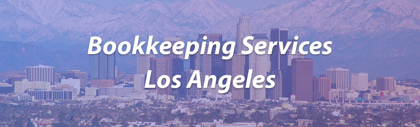 Bookkeeping Services Los Angeles Bookkeeping Services Los Angeles